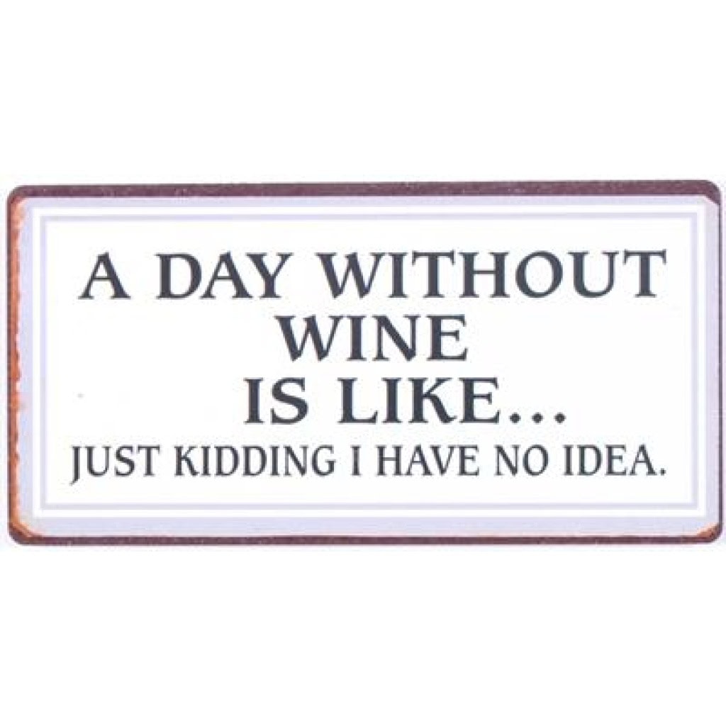 magnet a day without wine